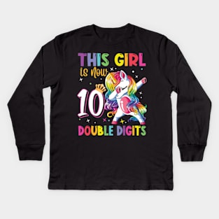 This Girl Is Now 10 Double Digits 10th birthday Kids Long Sleeve T-Shirt